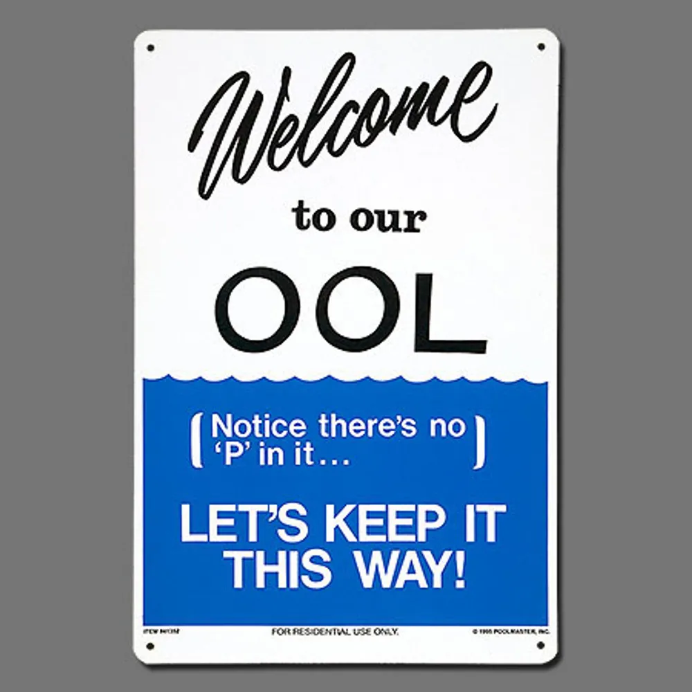 Poolmaster “Welcome To Our Pool” Sign (#41352)