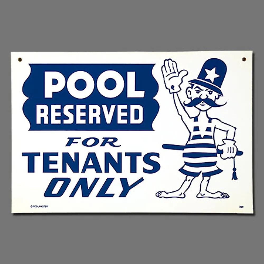 SIGN-“POOL RESERVED FOR TENANTS” #40319